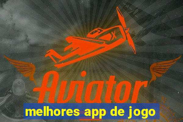 melhores app de jogo